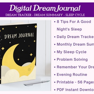 May include: A digital dream journal with a black cover featuring a yellow crescent moon and stars. The journal includes features like a daily dream tracker, monthly dream summary, sleep cycle tracking, problem solving, and tips for a good night's sleep. It is printable and includes 56 pages. The journal is available as a PDF instant download.