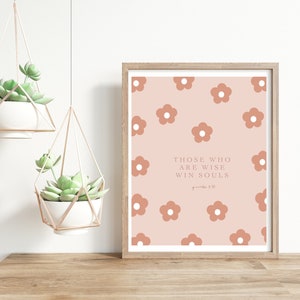 Those who are wise win souls Printable | 8&quot;x10&quot; | Wall Decor | Christian Digital Download | Scripture Digital Print