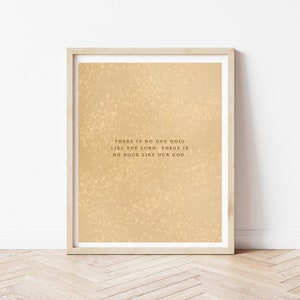 Bible Verse Printable | Scripture Digital Download | 8&quot;x10&quot; | Wall Decor | 1 Samuel 2:2