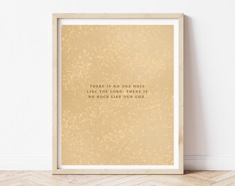 Bible Verse Printable | Scripture Digital Download | 8"x10" | Wall Decor | 1 Samuel 2:2