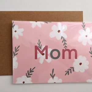 Tarjeta del Día de la Madre / Mamá / En blanco en el interior / Florales / 5"x7"