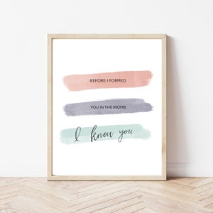 Before I formed you in the womb, I knew you, Scripture Printable, Bible Verse Digital Download, 8"x10" Verse Artwork