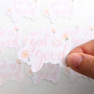 God is Good Sticker, Ästhetische Sticker, christliche Sticker, Vinyl Sticker, Hand beschriftet, für Laptops und Wasserflaschen
