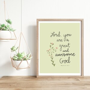 May include: A light green printable wall art with a floral design and the text "Lord, you are a great and awesome God. Daniel 9:4"