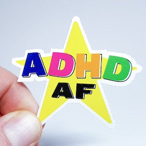 Autocollant drôle de mème - AF TDAH - Autocollant drôle de TDAH - Autocollant relatable - Cadeau pour un ami - Scrapbooking Laptop Decal
