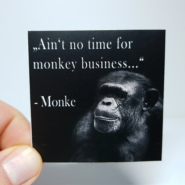 6x6cm Meme Sticker "Monkey" Lustiger Tier Aufkleber