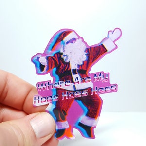 Adesivo meme natalizio "Babbo Natale - Dove sono le mie zappe zappe zappe" - Divertente adesivo Babbo Natale retrò Vaporwave