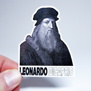Adesivo meme "Leonardo Da Vinci - DiCaprio" - Adesivo divertente per attore per amanti dell'arte e fan del Rinascimento - Decorazione divertente per laptop