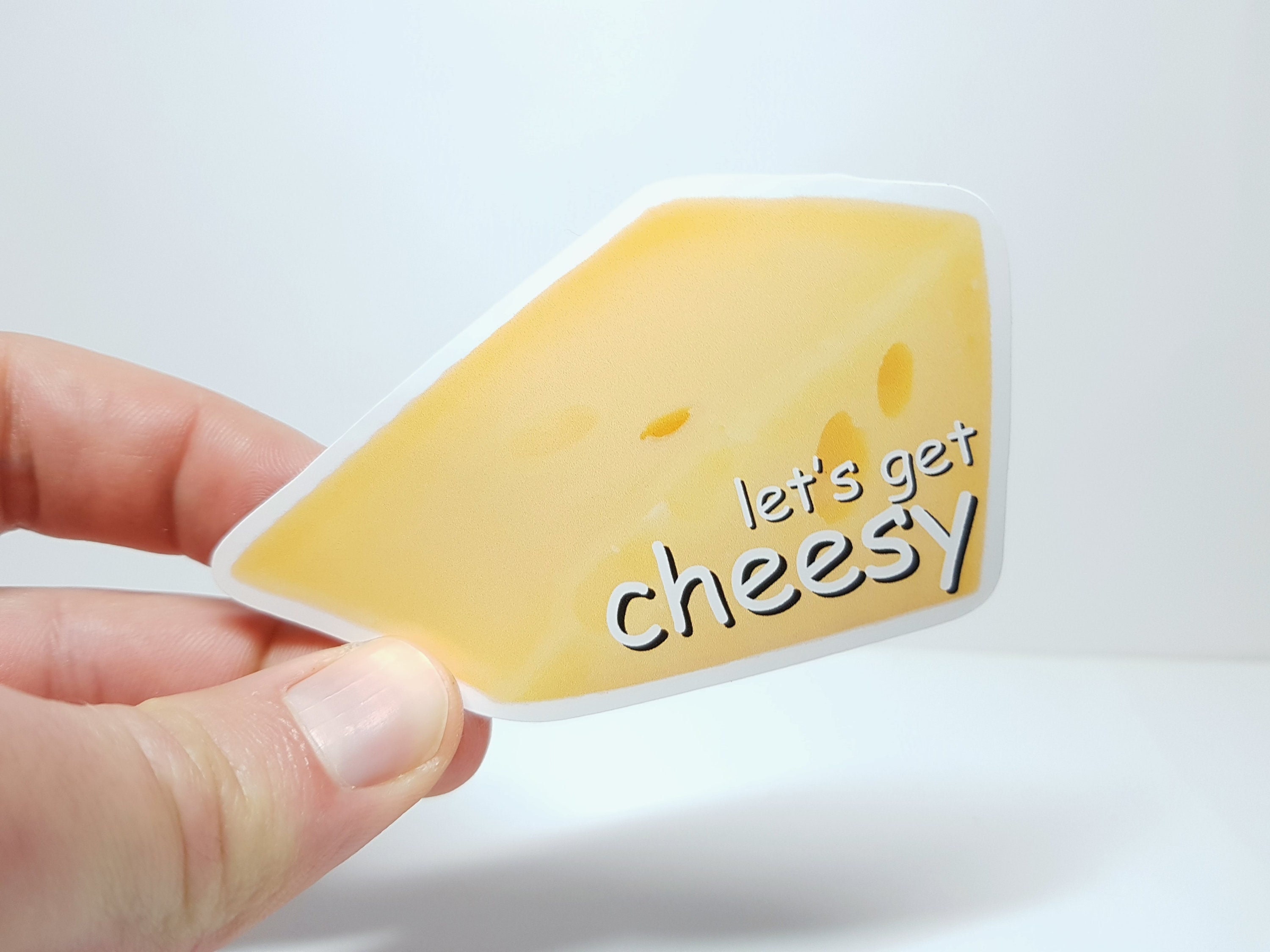 Meme Sticker "Let's Get Cheesy" - Enjoy Some Cheese-Filled Joy With This Pun Sticker!