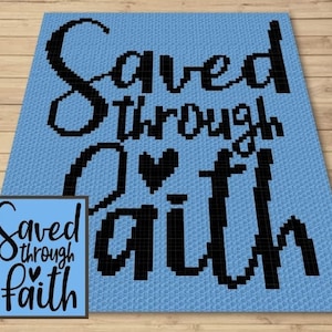 May include: A blue and black cross stitch pattern with the text "Saved through faith" in a cursive font.