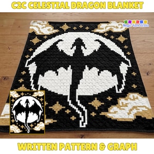 May include: A C2C Celestial Dragon blanket featuring a black dragon silhouette centered against a large white moon. The design includes gold stars and white clouds on a black background. Text reads C2C CELESTIAL DRAGON BLANKET and WRITTEN PATTERN & GRAPH.