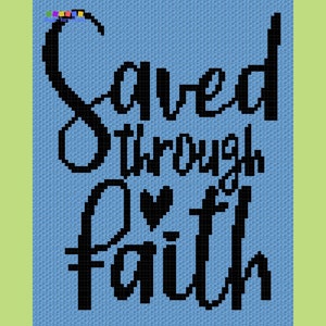 May include: A blue background with the text "Saved through Faith" in black lettering. A small heart is included in the text.