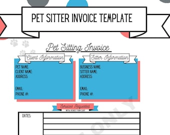 Pet Sitter Invoice Template (Fillable PDF) l Pet Sitting Invoice l Pet Sitter Digital Download l Sitter Invoice l Pet Sitter Receipt