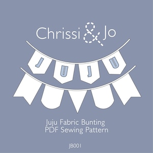 Juju Fabric Bunting PDF Sewing Pattern