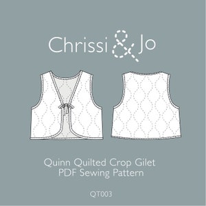 Quinn Crop Quilted Gilet - Baby, Toddler & Child PDF Sewing Pattern