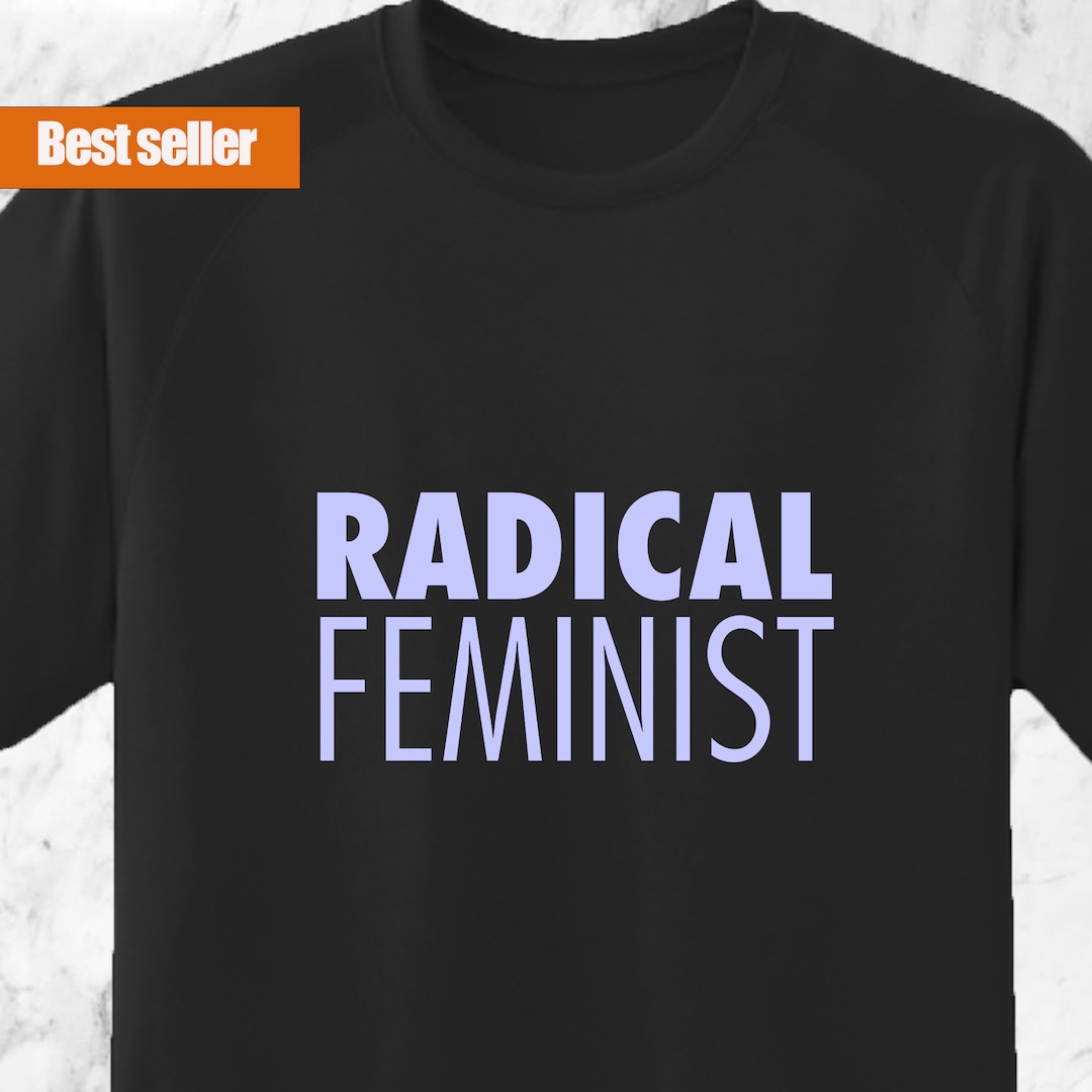 Radical Feminist Women