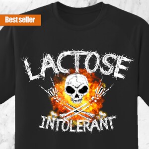 Lactose and Allergen Free T-Shirt | Memes Shirt  | Inappropriate Shirt | Sarcastic and offensive shirt | Unisex Fit