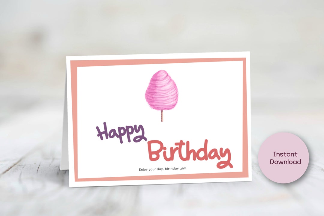 Printable Birthday Card for Girlgirl's Birthdaylovelycotton Candy ...
