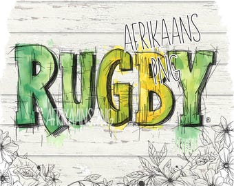 Può includere: Grafica digitale con la parola "RUGBY" in grandi lettere acquerellate verdi e gialle con contorni neri. Le parole "Afrikaans PNG" sono scritte sopra la parola "RUGBY". Lo sfondo è bianco con una texture di venature del legno e illustrazioni floreali.