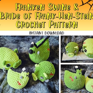 May include: Crochet pattern for Franken Swine and Bride of Frank-Hen-Stein. The pattern includes instructions for making two green crocheted pig-like creatures with stitches and black eyes. The pattern is available for instant download.