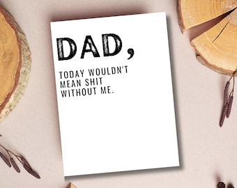 Fathers Day Gift from Daughter | Fathers Day Gift from Son | Fathers Day Gift from Kids | Gifts for Fathers Day | Snarky Fathers Day Card