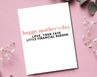 Funny Mom Card, Sarcastic Mothers Day Card, Snarky Card for Mom, Happy Mothers Day Card from Son, Funny Mothers Day Card from Daughter