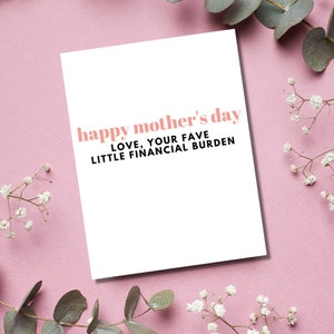 Funny Mom Card, Sarcastic Mothers Day Card, Snarky Card for Mom, Happy Mothers Day Card from Son, Funny Mothers Day Card from Daughter