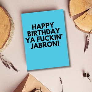 Carte d'anniversaire insultante | Joyeux anniversaire Jabroni | carte d'anniversaire grossière | Cartes d'anniversaire inappropriées | Cartes d'anniversaire sarcastiques