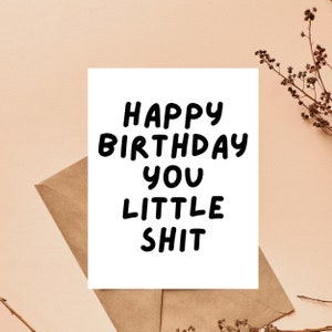 Carte d'anniversaire offensante, Carte d'anniversaire grossière, Cadeaux inappropriés, Anniversaire d'un meilleur ami, Cartes d'anniversaire insultantes, Cartes sarcastiques