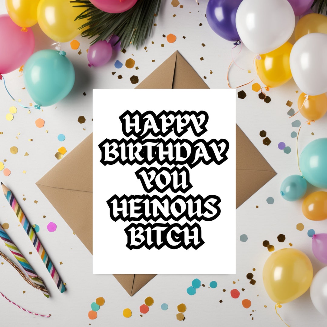 Rude Birthday Card, Insulting Birthday Gift, Best Friend Birthday ...