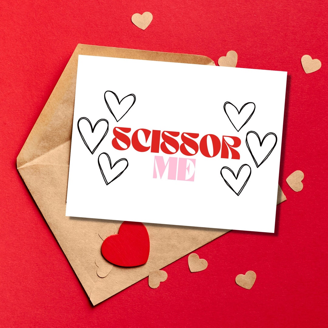 Scissor Me Card | Lesbian Valentines Day Card | Dirty Valentines Day