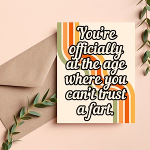 Carte d'anniversaire amusante, Carte d'anniversaire pour adulte de couleur cassée, Cadeau d'anniversaire inapproprié, Cartes d'insulte, Carte de voeux grossière, Carte d'anniversaire insultante