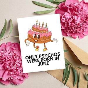 Carte d'anniversaire drôle de juin, cadeaux Gémeaux, cadeaux cancer, impertinent et sarcastique sarcastique impertinent cadeau d'anniversaire offensant inapproprié pour un ami