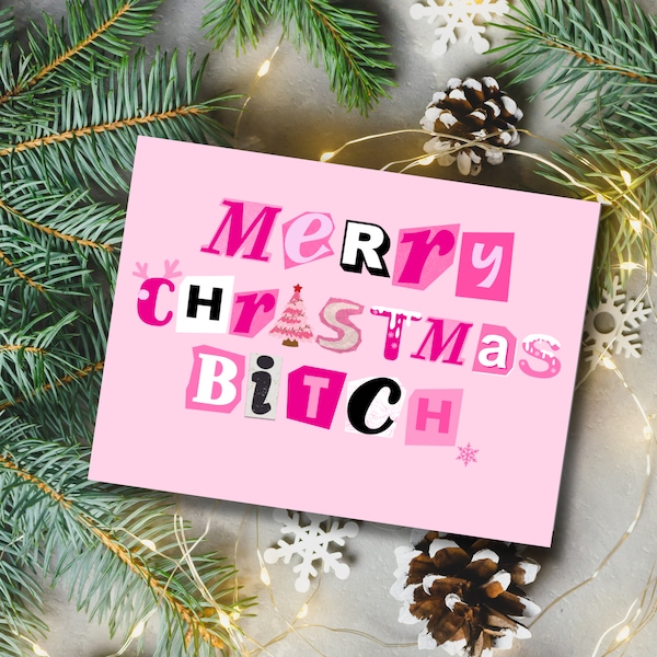 Sassy Pink Christmas Card for Best Friend Adult Snarky Cheeky Christmas Gift Pink Xmas Gift Merry Christmas Bitch Gift for Friend