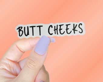 Butt Cheeks Sticker, Inappropriate Stickers, Funny Stickers Adult, NSFW Sticker, Offensive Stickers, Naughty Stickers, Irreverent Stickers