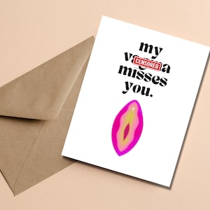 Erwachsenen I Miss You Karte | Meine Vagina vermisst Dich | Fern Beziehung Liebe Karte | Du fehlst mir Karte | Karten | Raunchy Karten