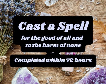 May include: An image featuring a wooden surface with a black sign that reads "Cast a Spell" followed by text. The image includes lavender, crystals, and feathers, suggesting a mystical or spiritual theme.