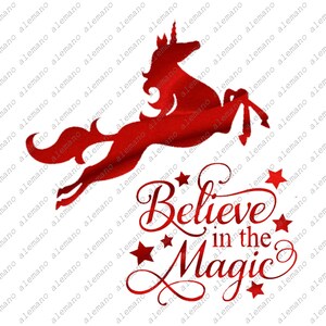 Believe in The Magic Svg File - Magic Cut File - Believe Dream svg - Einhorn Clipart - svg für Cricut - svg für Silhouette - DXF - EPS -PNG
