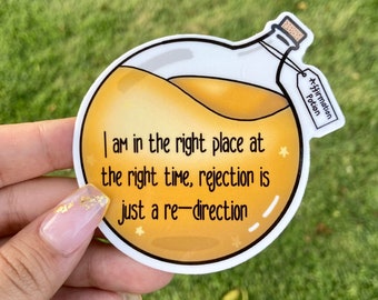 I Am In The Right Place Affirmation/ Manifestation Potion Vinyl Sticker