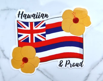 Hawaiian and Proud Vinyl Sticker