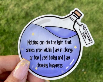 Choosing Happiness Affirmation/ Manifestation Potion Vinyl Sticker
