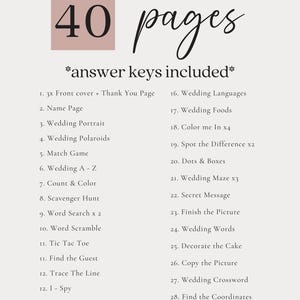 May include: A cream-coloured page with the text "40 pages" in a mix of fonts. The text "*answer keys included*" is below. A list of 29 wedding-themed activities is included, such as "Wedding Portrait", "Word Search", and "Decorate the Cake".
