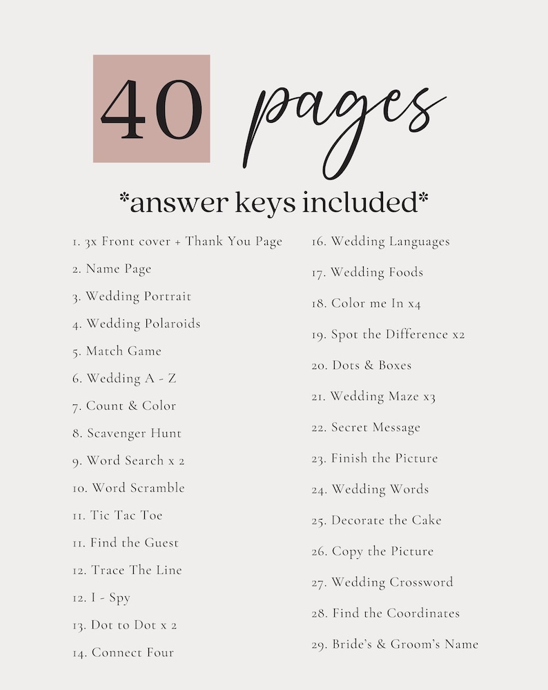 May include: A cream-coloured page with the text "40 pages" in a mix of fonts. The text "*answer keys included*" is below. A list of 29 wedding-themed activities is included, such as "Wedding Portrait", "Word Search", and "Decorate the Cake".