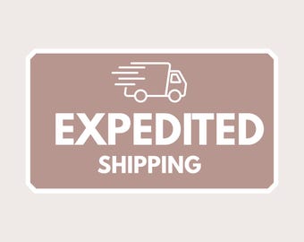 Expedited Shipping Upgrade