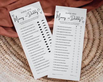 May include: A printable game for a baby shower, with the title "Guess Who Mommy or Daddy?" The game has a list of questions about the parents-to-be, with checkboxes for "Mommy" and "Daddy".