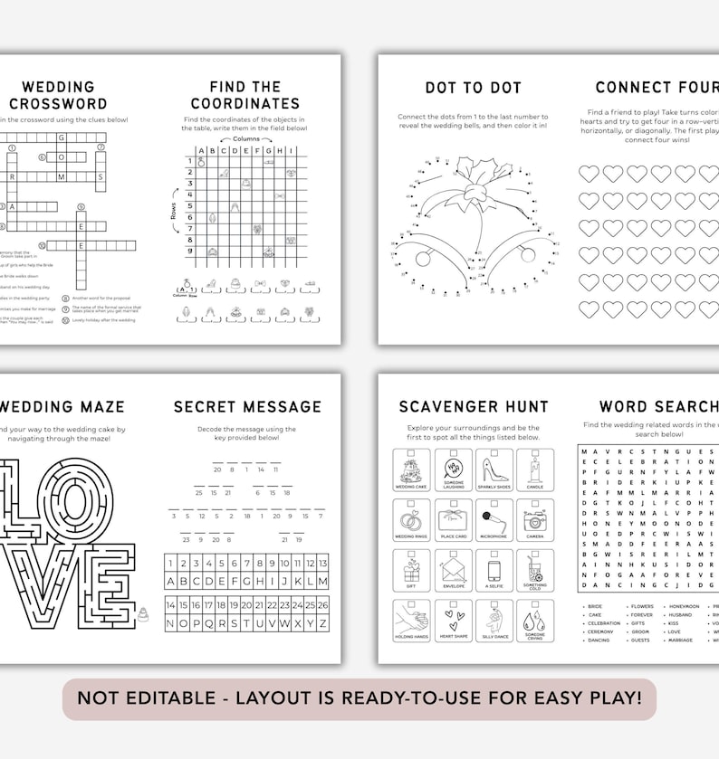 May include: A set of black and white wedding activity sheets featuring games like a crossword, maze, and word search. Each sheet has a title and instructions. The text at the bottom reads: "NOT EDITABLE - LAYOUT IS READY-TO-USE FOR EASY PLAY!"