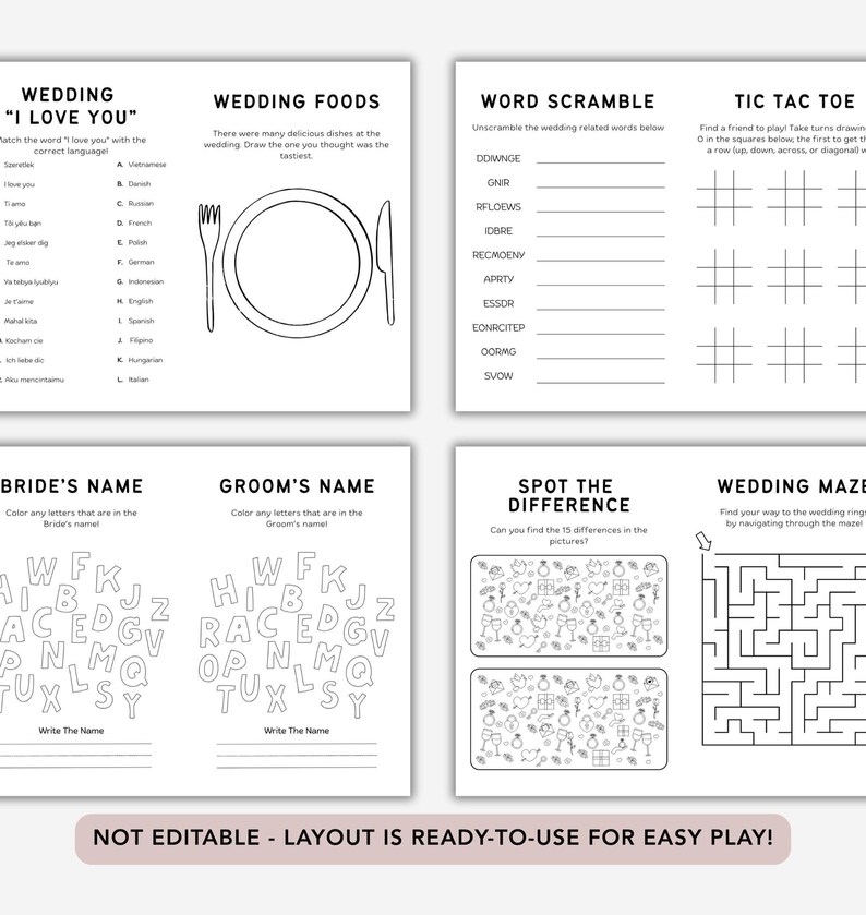 May include: A collection of black and white wedding activity sheets, featuring games like a word scramble, tic-tac-toe, and a maze. The sheets include the text "WEDDING" and "NOT EDITABLE - LAYOUT IS READY-TO-USE FOR EASY PLAY!" for easy play.