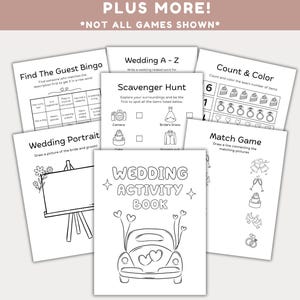 May include: Black and white printable wedding activity book featuring a car, cake, rings, and other wedding-themed illustrations. The book includes games such as Find the Guest Bingo, Wedding A-Z, Scavenger Hunt, Count & Colour, Match Game, and Wedding Portrait.