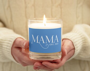 Mama est. 2025 Glass jar soy wax candle - Blue - New Mom gift - new mama - baby shower gift