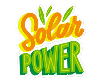 Solar Power Bubble-free sticker - Sun power, Earth conscious, housewarming gift